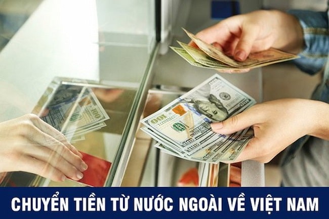 Ai có thể chuyển tiền từ nước ngoài về Việt Nam